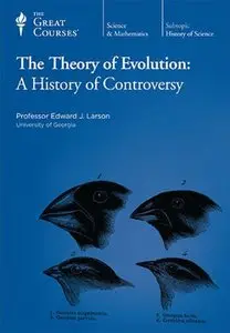 Theory of Evolution: A History of Controversy