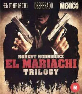 El Mariachi Trilogy (1992-2003)