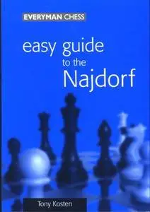 Easy Guide to the Najdorf