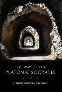 The Way of the Platonic Socrates