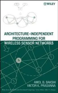 Architecture-independent programming for wireless sensor networks