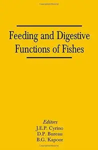 Feeding and Digestive Functions in Fishes