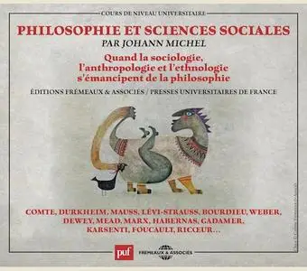 Johann Michel, "Philosophie et sciences sociales"