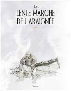 La Lente Marche de L'araignée