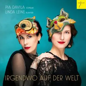 Pia Davila & Linda Leine - Irgendwo auf der Welt (2022) [Official Digital Download 24/96]
