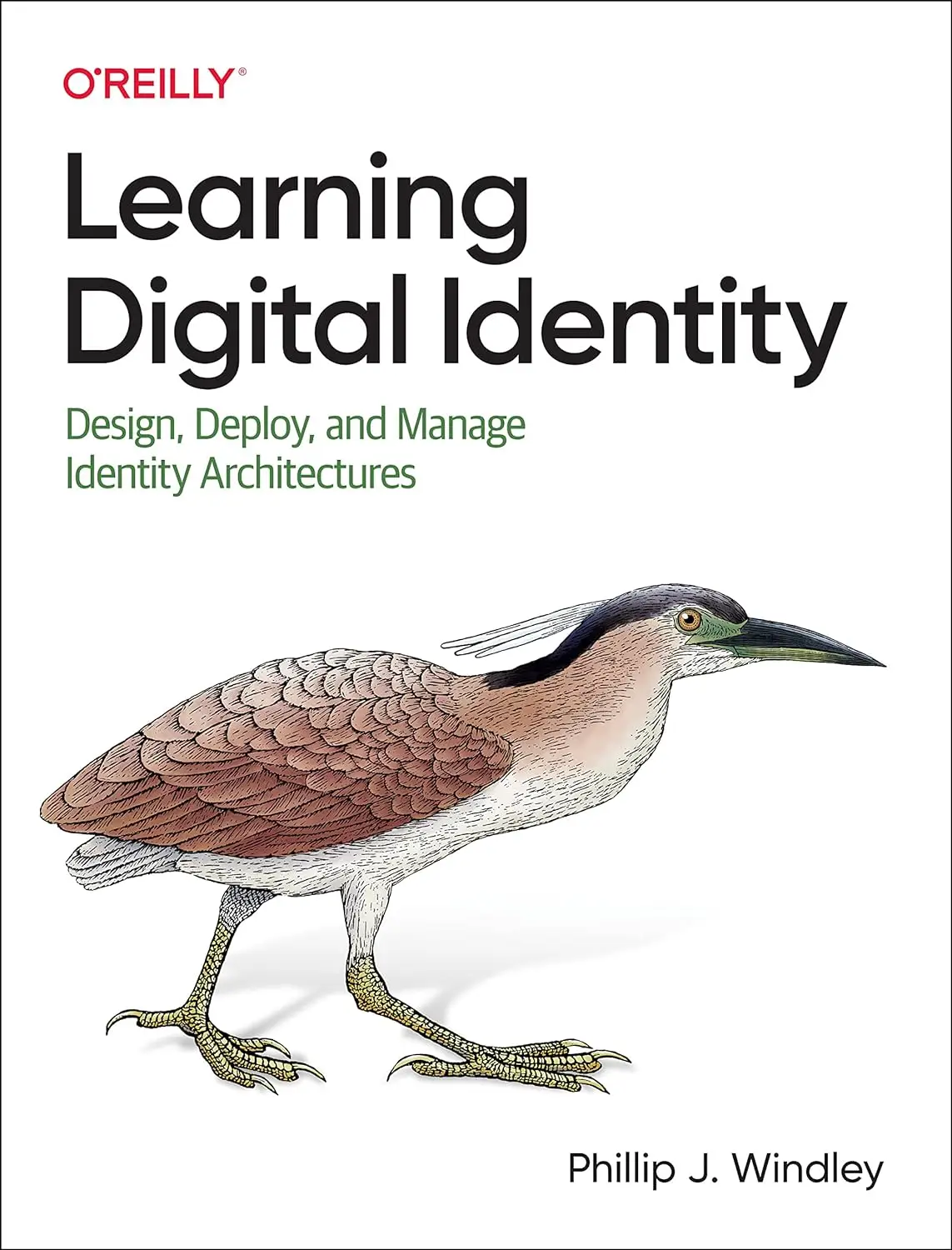Learning Digital Identity: Design, Deploy, and Manage Identity Architectures