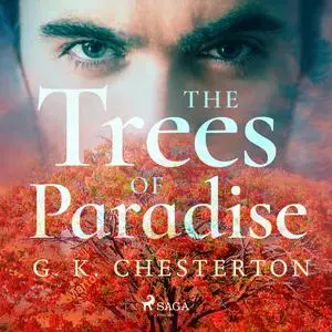 «The Trees of Pride» by G.K.Chesterton