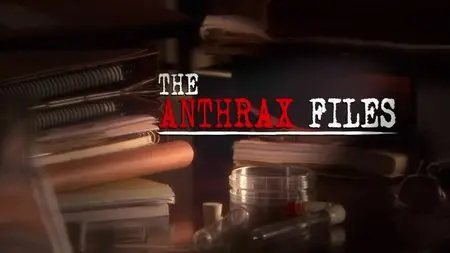 PBS Frontline - The Anthrax Files (2011)