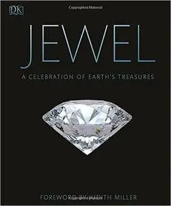 Jewel: A Celebration of Earth's Treasures
