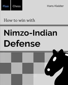 How to win with Nimzo-Indian Defense