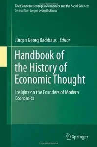 Handbook of the History of Economic Thought: Insights on the Founders of Modern Economics