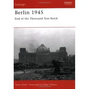 Berlin 1945: End of the Thousand Year Reich (Repost)