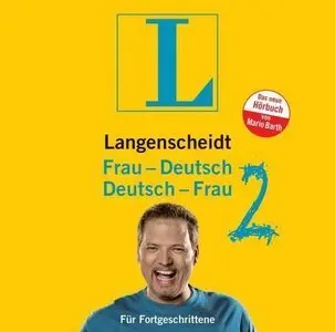Langenscheidt's Frau Deutsch / Deutsch Frau 2 (Audiobook)