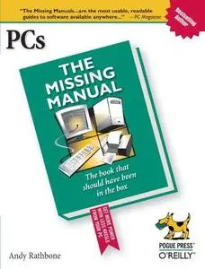 PCs: the missing manual