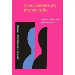 Consciousness and Intentionality (repost)