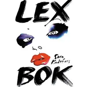 «Lex bok» by Sara Kadefors