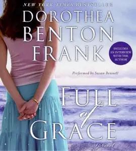 «Full of Grace» by Dorothea Benton Frank