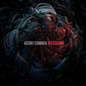 Aegri Somnia - Nusquam (2020) [Official Digital Download]