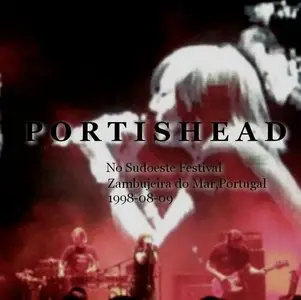 Portishead - No Sudoeste Festival (live)