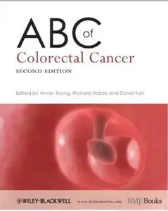 ABC of Colorectal Cancer, 2nd edition (repost)