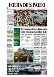 Folha de São Paulo -  1 de dezembro de 2016 - Quinta