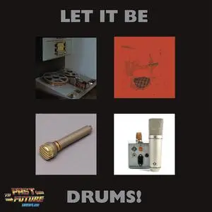 PastToFutureSamples Let It Be Drums KONTAKT