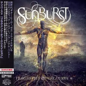 Sunburst - Fragments Of Creation (2016) [Japanese Licensed]