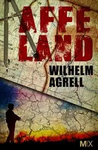 «Affeland» by Wilhelm Agrell