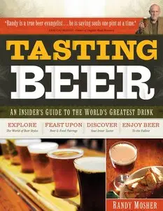 Tasting Beer: An Insider's Guide to the World's Greatest Drink (repost)