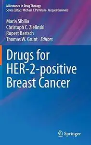 Drugs for HER-2-positive Breast Cancer