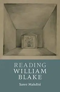 Reading William Blake