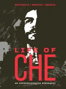 Life of Che - An Impressionistic Biography (2022) (Digital) (Dipole-Empire