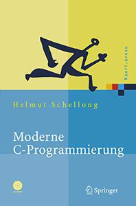 Moderne C-Programmierung: Kompendium und Referenz