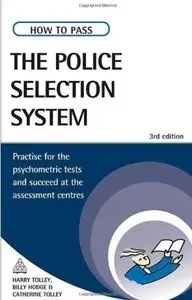 How to Pass the Police Selection System (3rd edition) [Repost]