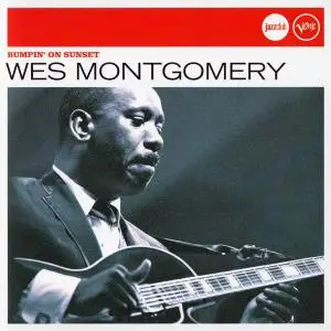Wes Montgomery - Bumpin' On Sunset [Recorded 1964-1968] (2007)