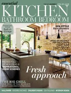Essential Kitchen Bathroom Bedroom – March 2014