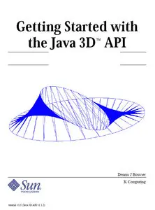Getting Started with the Java 3D™ API (Getting Started)