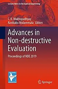 Advances in Non-destructive Evaluation