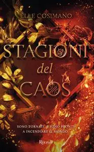 Elle Cosimano - Stagioni del caos