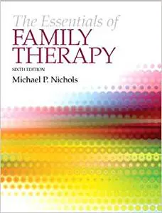 The Essentials of Family Therapy (Repost)