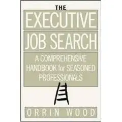 The Executive Job Search (Repost)