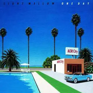 VA - Light Mellow - One Day (2016)