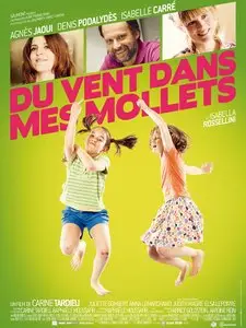 Du vent dans mes mollets (2012)