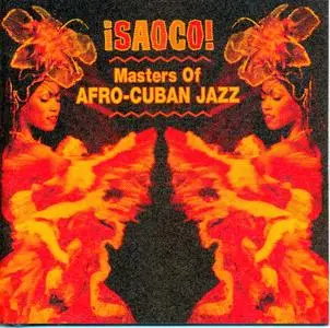 ¡Saoco! - Masters of Afro-Cuban Jazz  (2001)