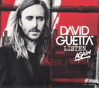 David Guetta - Listen Again (2015) [2CD] {Parlophone Limited Deluxe Edition}