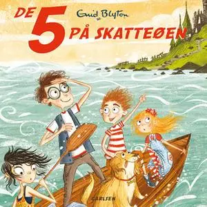 «De 5 på Skatteøen» by Enid Blyton