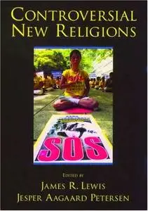 Lewis/Petersen, "Controversial New Religions"