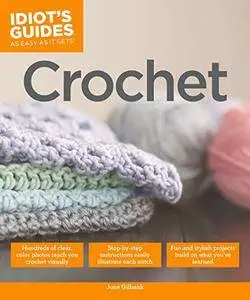 Crochet (Idiot's Guides)