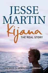 Kijana The Real Story Kijana The Real Story