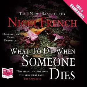 «What to Do When Someone Dies» by Nicci French